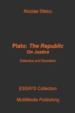 Plato, The Republic af Nicolae Sfetcu