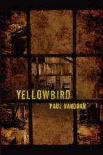 YELLOWBIRD af Paul VanDorn