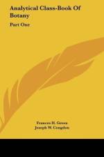 Analytical Class-Book Of Botany af Frances H. Green