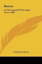 Blanche af Sarah Warner Brooks