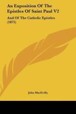 An Exposition Of The Epistles Of Saint Paul V2 af John Macevilly