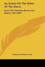 An Article On The Debts Of The States af Benjamin Robbins Curtis