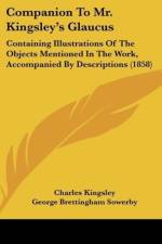Companion To Mr. Kingsley's Glaucus af Charles Kingsley