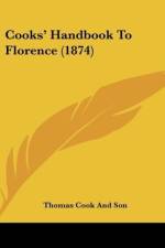 Cooks' Handbook To Florence (1874) af Thomas Cook and Son