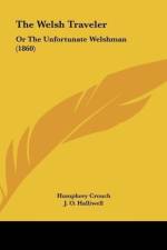 The Welsh Traveler af Humphrey Crouch