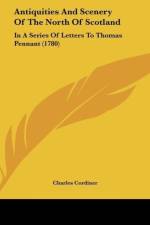 Antiquities And Scenery Of The North Of Scotland af Charles Cordiner