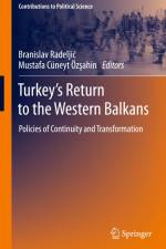 Turkey¿s Return to the Western Balkans af Mustafa Cüneyt Öz¿ahin