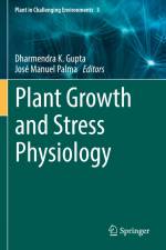 Plant Growth and Stress Physiology af José Manuel Palma