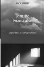 Crime and Reconciliation af Mark Umbreit