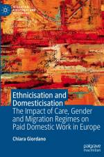 Ethnicisation and Domesticisation af Chiara Giordano
