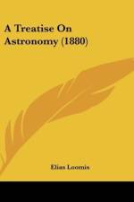 A Treatise On Astronomy (1880) af Elias Loomis