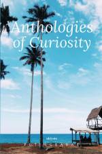 Anthologies of Curiosity af Putingbabae