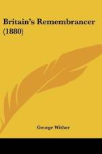 Britain's Remembrancer (1880) af George Wither