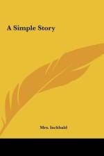 A Simple Story af Inchbald