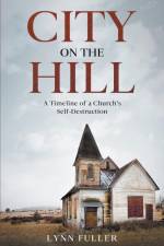City on the Hill af Lynn Fuller