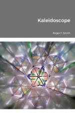 Kaleidoscope af Roger F Smith