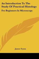 An Introduction To The Study Of Practical Histology af James Tyson