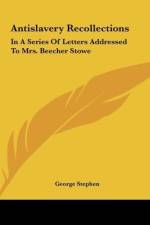 Antislavery Recollections af George Stephen