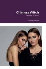 Chimera Witch af Cherise Briscoe