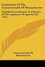 Constitution Of The Commonwealth Of Massachusetts af Commonwealth of Massachusetts