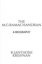 THE M.G. RAMACHANDRAN af R. Santhosh Krishnan