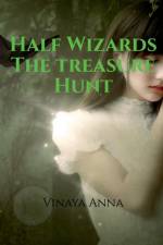 Half Wizards af Vinaya Anna
