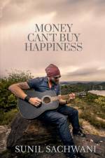 MONEY CAN'T BUY HAPPINESS af Sunil Sachwani