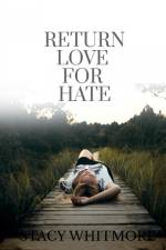 Return Love For Hate af Sunil Sachwani
