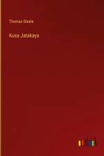 Kusa Jatakaya