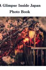A Glimpse Inside Japan Photo Book af David Sechovicz