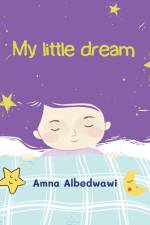 My little dream af Amna Albedwawi