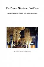 The Person Nichiren Part Four af The Nichiren Mandala Study Workshop