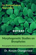 Morphogenetic Studies on Bryophytes af Kusum