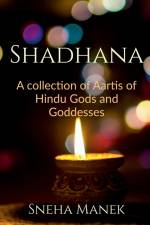Shadhana af Sneha Manek