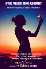 GIVING FREEDOM FROM JUDGEMENT af Ananya Anurag