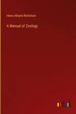 A Manual of Zoology