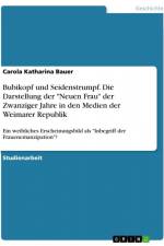 Bubikopf und Seidenstrumpf. Die Darstellung der 