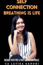 Self Connection Breathing is life af Ca Latika
