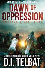 DAWN of OPPRESSION af D. I. Telbat