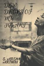 Dew Drops of my Heart af S. Varsha