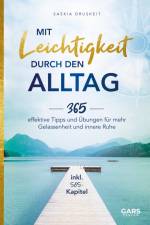 Mit Leichtigkeit durch den Alltag af Saskia Druskeit