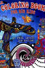 A Coloring Book for Big Kids - 2nd Edition af Phil Lewis