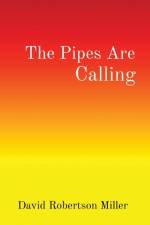 The Pipes Are Calling