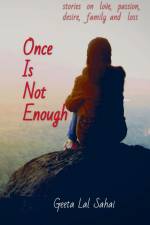 Once Is Not Enough af Geeta Lal