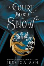 A Court of Blood and Snow af Jessica Ash