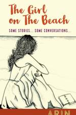 The Girl On The Beach af Arin
