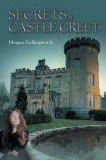 Secrets of Castle Creet af Meagan Hollingsworth