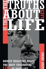 THE TRUTHS ABOUT LIES OF THE LIFE af Aarav Oberoi