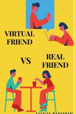 Virtual Friend VS Real Friend af Yashita Manghnani