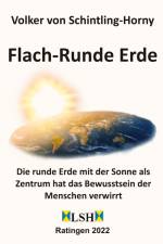 Flach-Runde Erde af Volker von Schintling-Horny